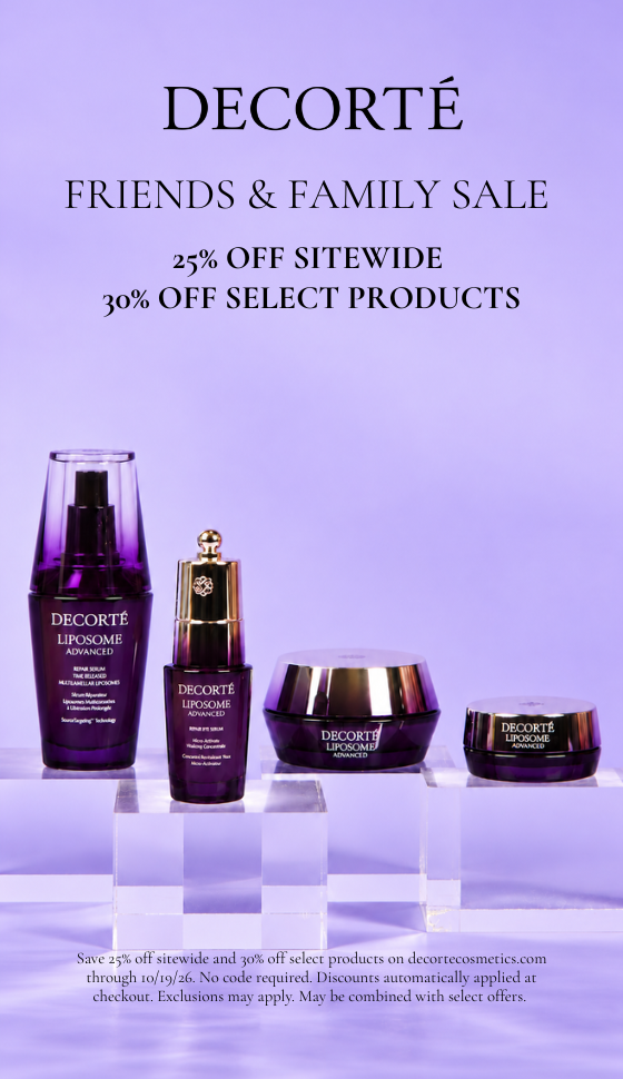 DECORTÉ / FRIENDS & FAMILY SALE / 25% OFF SITEWIDE + 30% OFF SELECT PRODUCTS / Save 25% off sitewide and 30% off select products on decortecosmetics.com through 10/19/26. No code required. Discounts automatically applied at checkout. Exclusions may apply. May be combined with select offers.